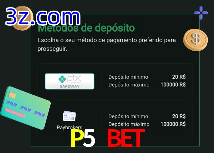 O cassino P5 BET oferece uma grande variedade de métodos de pagamento